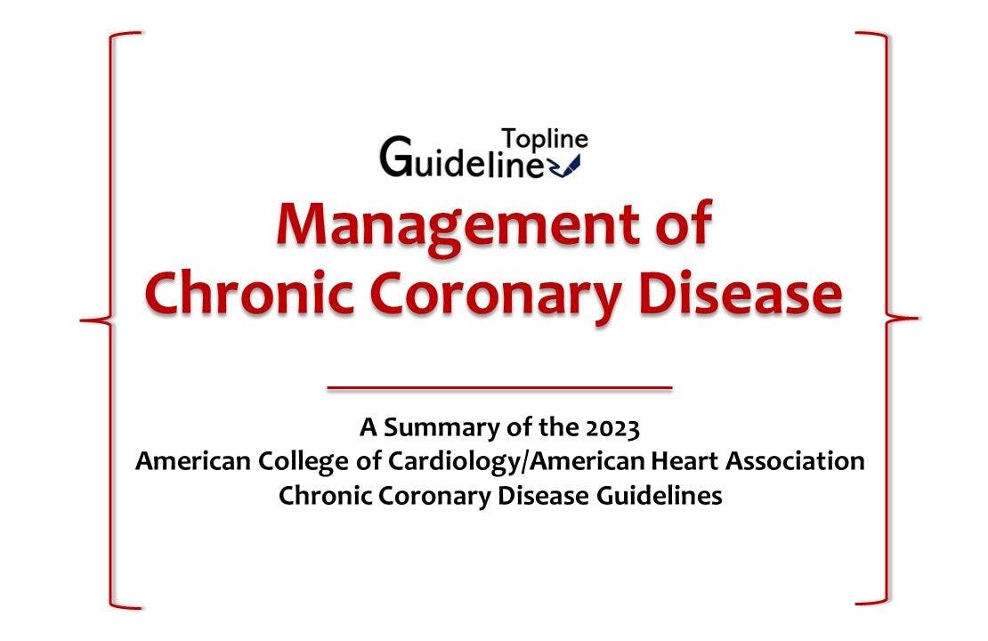 Management of Chronic Coronary Disease: A Guideline Topline in 10 Take-Home Messages