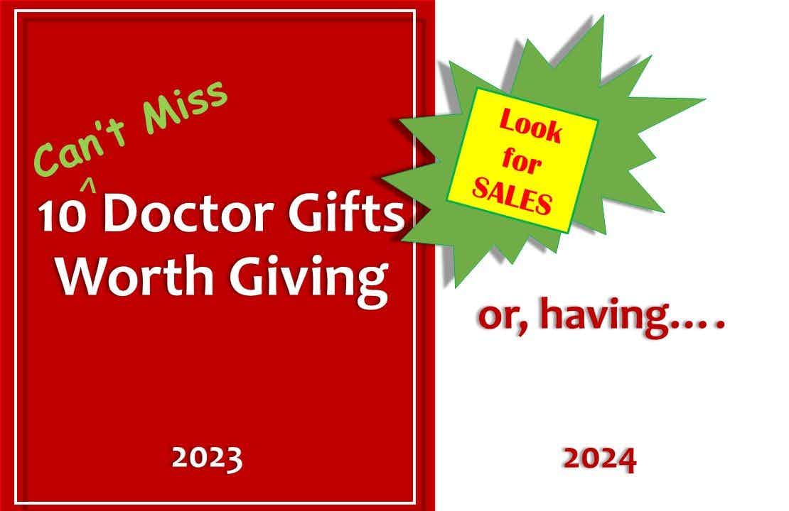 10 Can't Miss Doctor Gifts Worth Giving (or Having) for 2023-2024