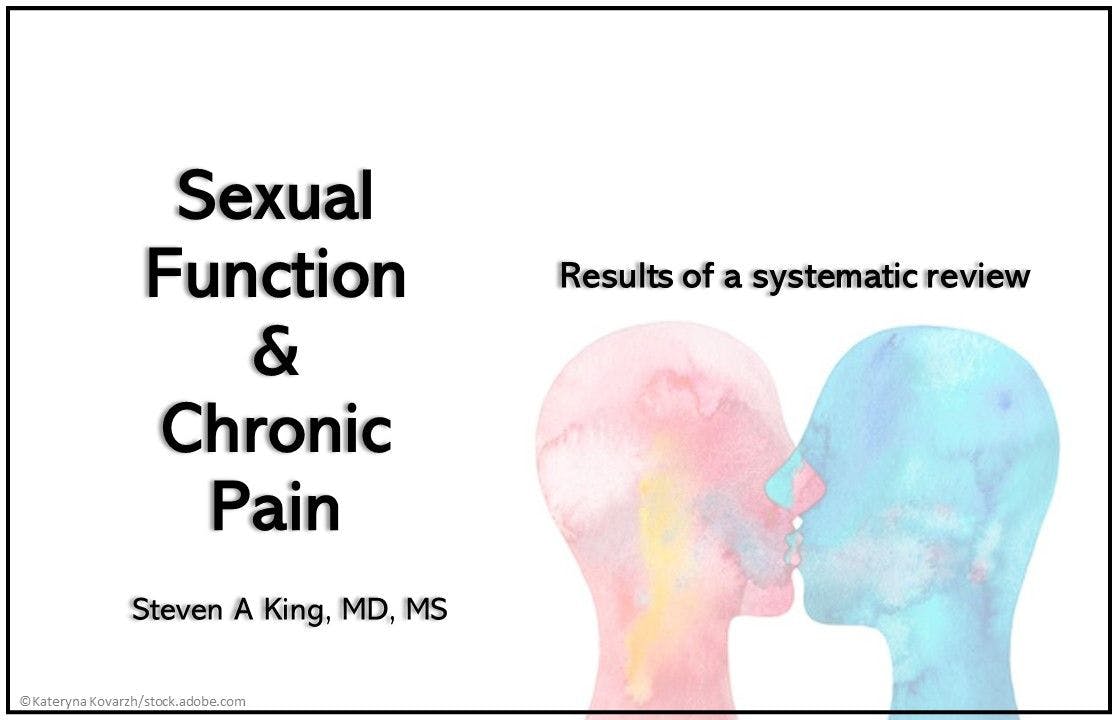 Sexual Function & Chronic Pain: Results of a Systematic Review