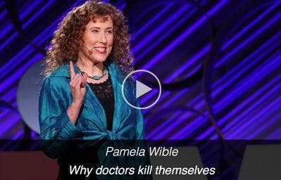 TEDMED Talk: Why Doctors Kill Themselves