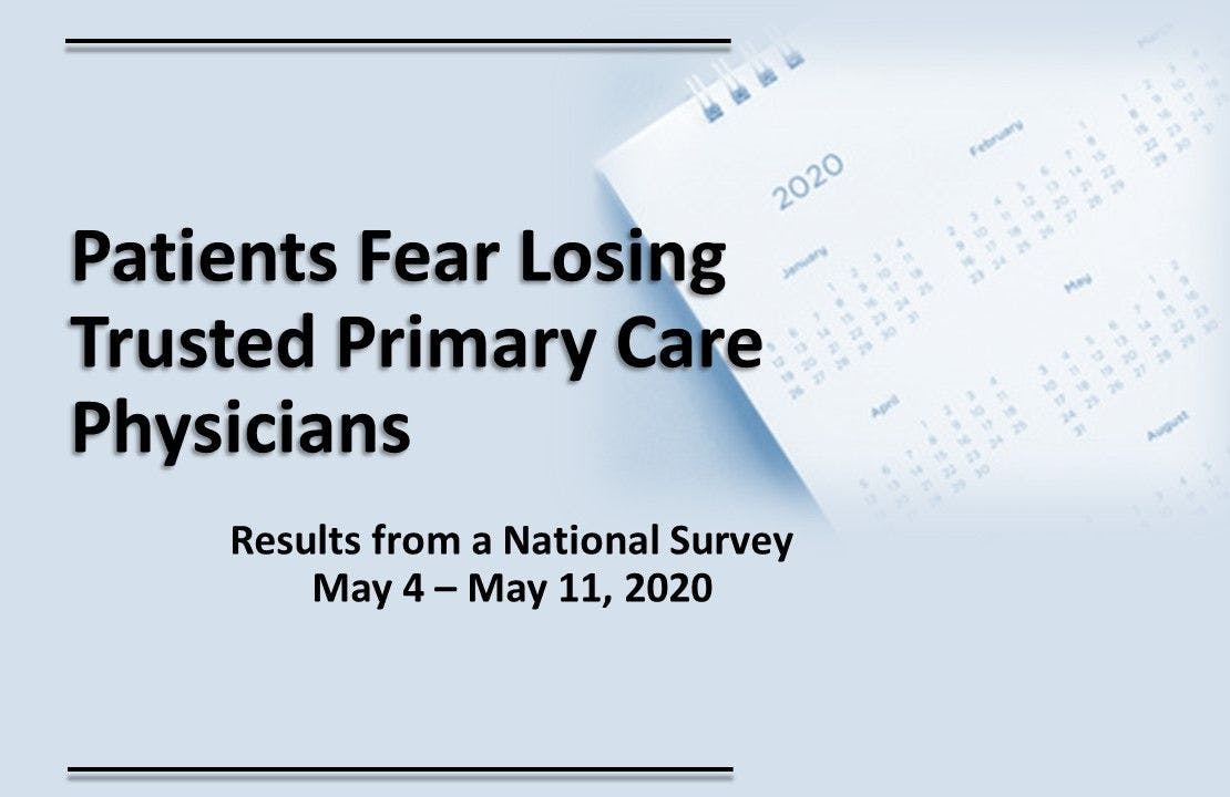 Patients Fear Losing Trusted Primary Care Physicians