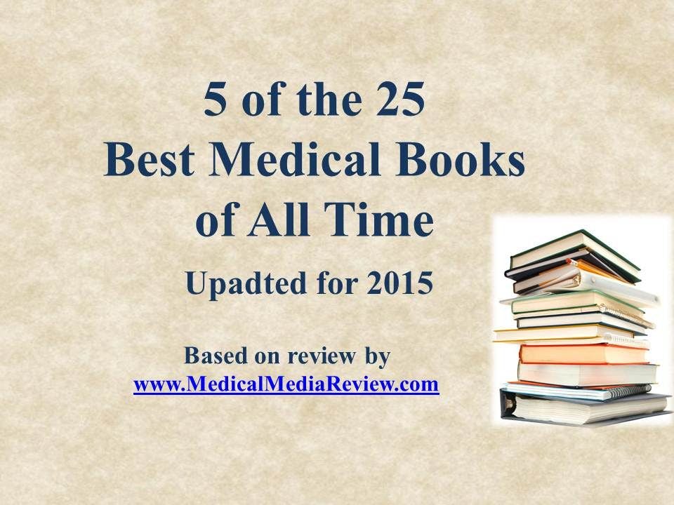 5 Top Medical Books of All Time 