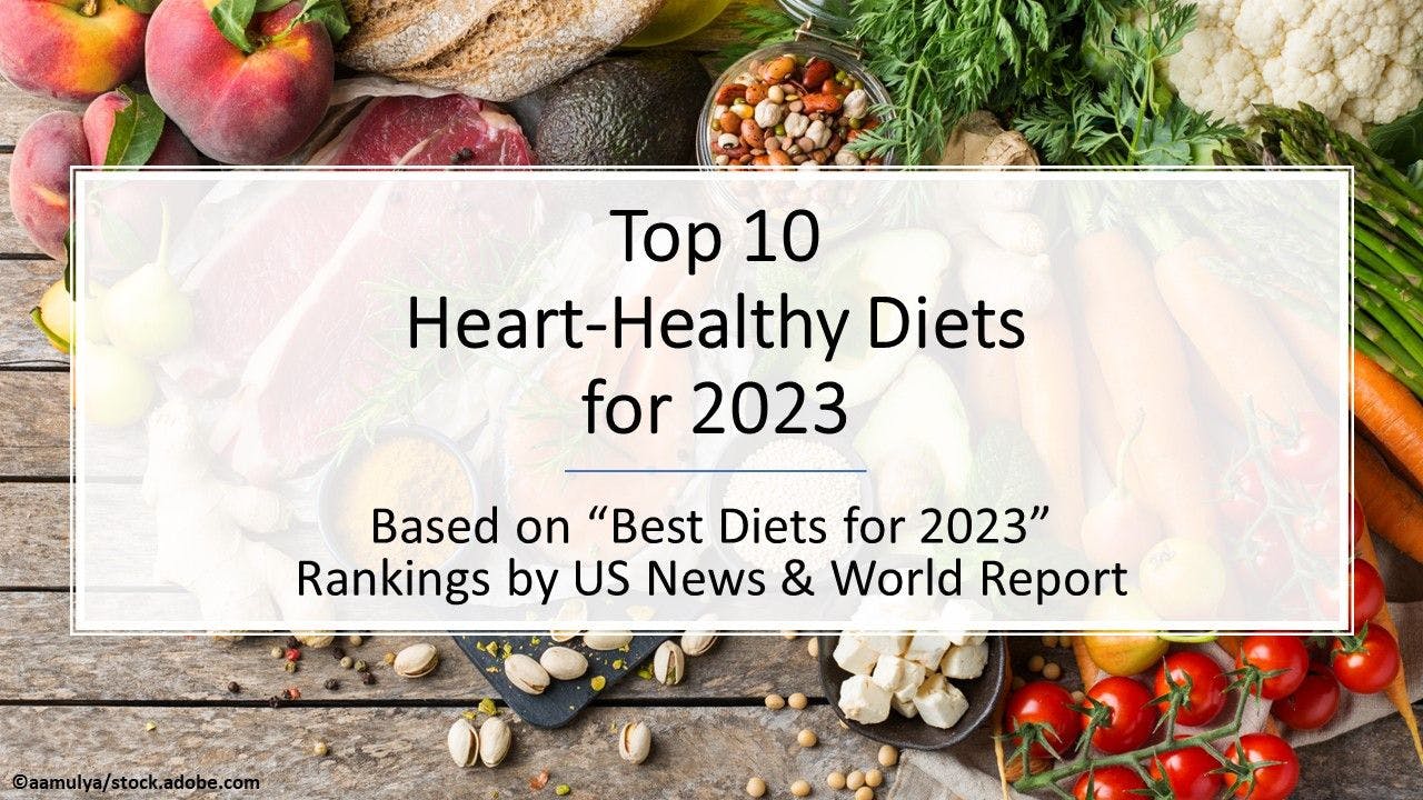 Top 10 Heart-Healthy Diets for 2023