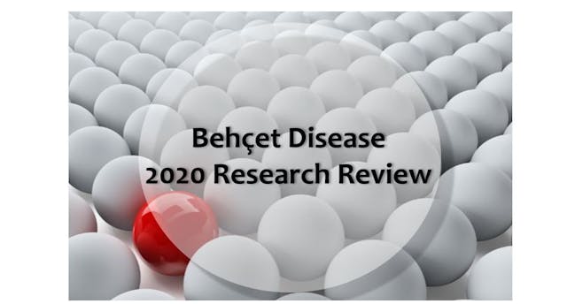 Behcet Disease 2020 Research Review: 8 Studies  