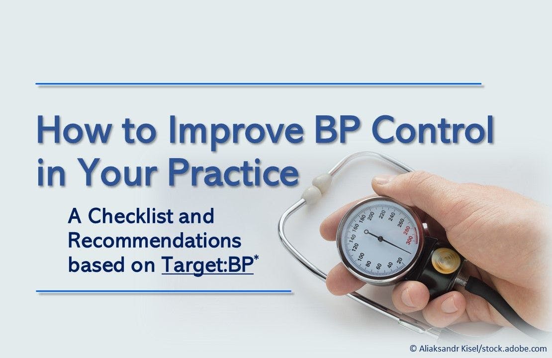 How to Improve BP Control in Your Practice 