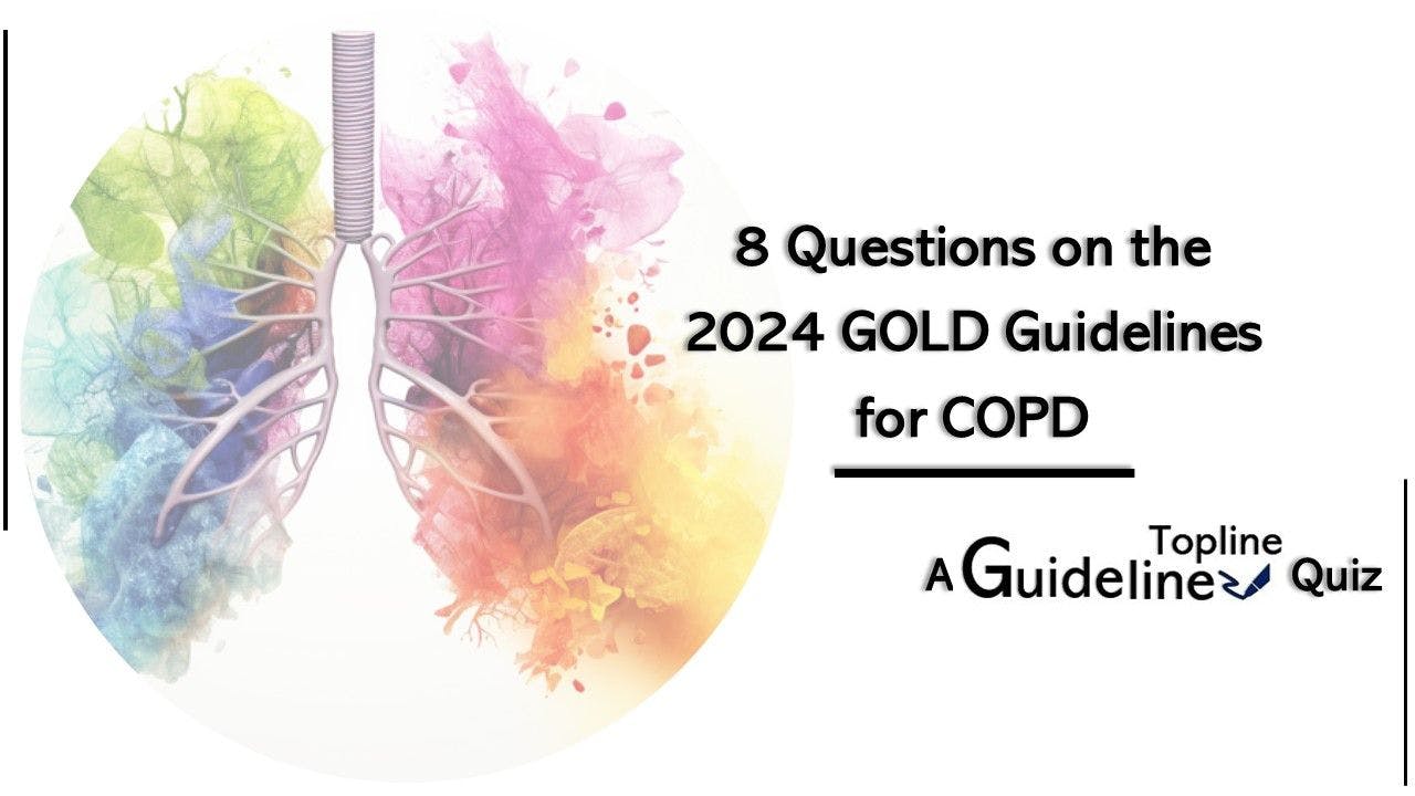 8 Questions on the 2024 GOLD COPD Guidelines: A Quiz for Primary Care / image credit multicolor lung image: ©NoLimitStudio/stock.adobe.com Generated with AI