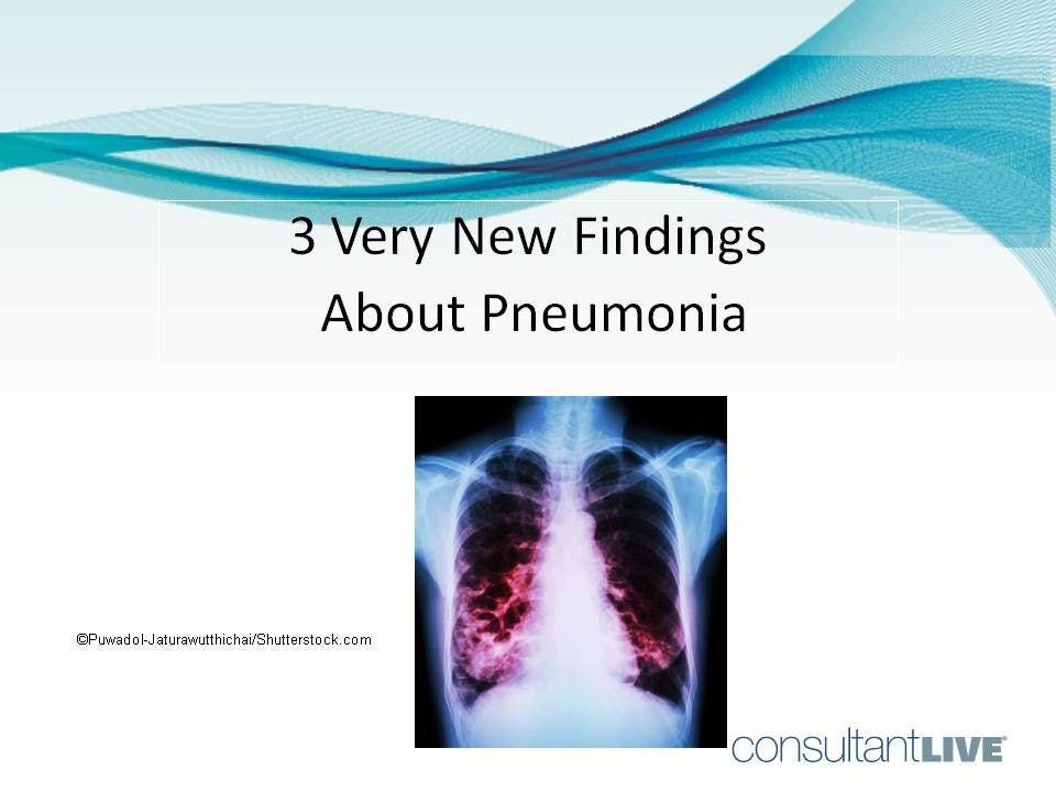 3 Very New Findings About Pneumonia