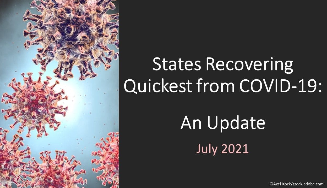 States Recovering Quickest from COVID-19: An Update