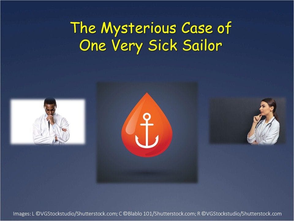 The Case of the Very Sick Sailor 