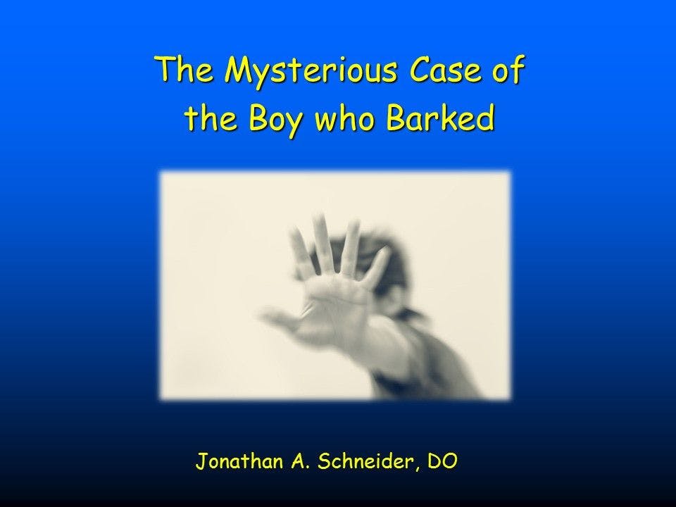 The Mysterious Case of the Boy who Barked 
