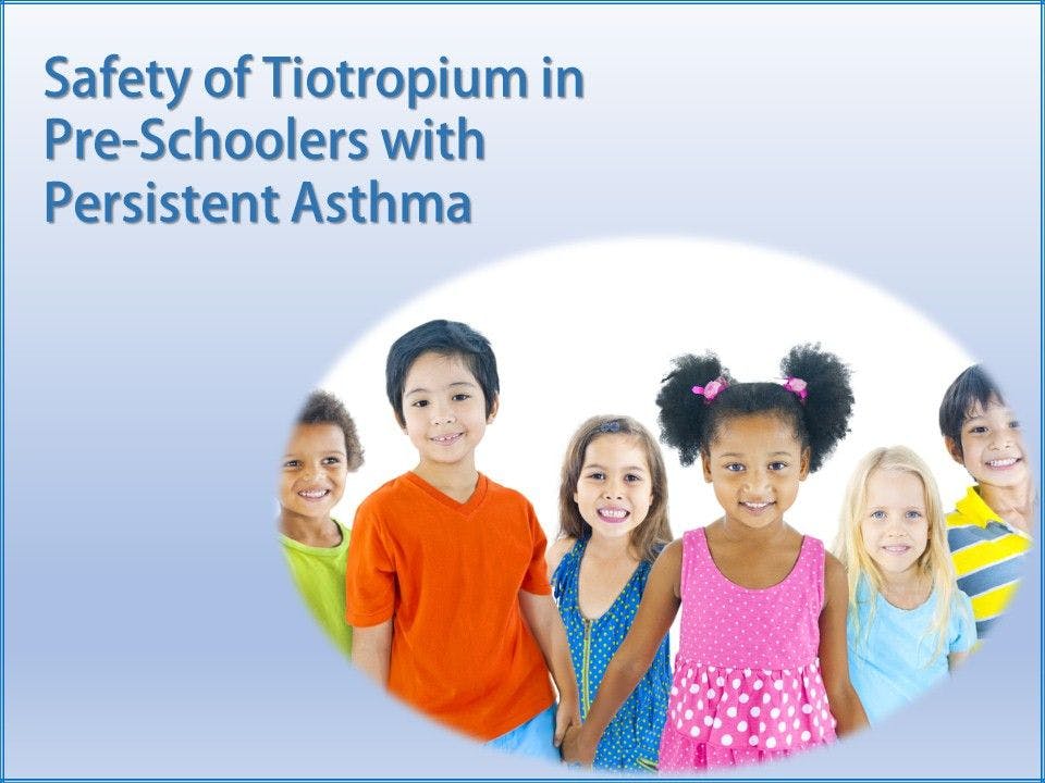 Safety of Tiotropium in Children with Persistent Asthma 