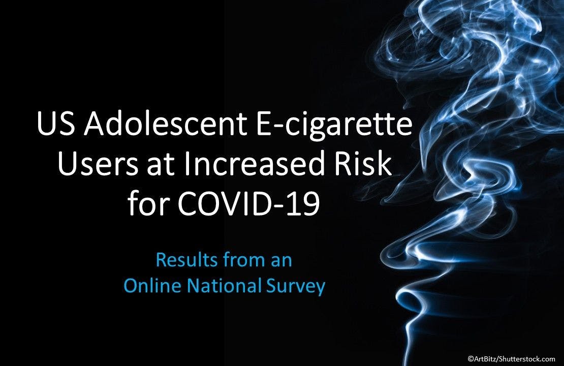 US Adolescent E-cigarette Users at Increased Risk for COVID-19