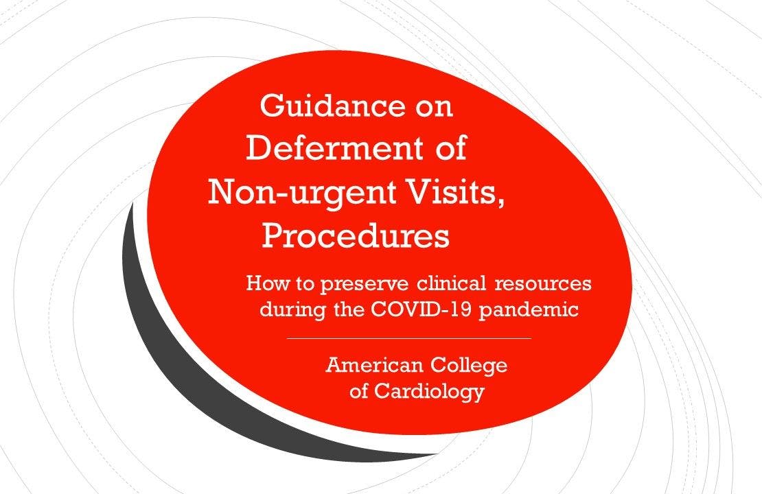 Guidance on Deferment of Non-urgent Visits, Procedures During Panedmic