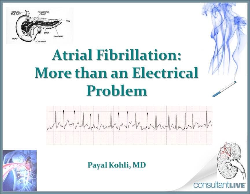 Atrial Fibrillation: More Than an Electrical Problem 